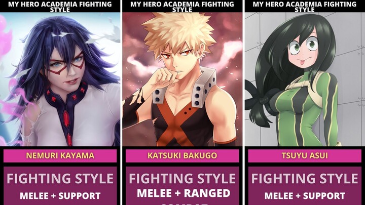 MY HERO ACADEMIA CHARACTERS FIGHTING STYLE