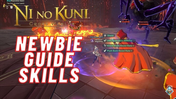 Ni nu Kuni Cross Worlds : NEWBIE GUIDE SKILLS (TAGALOG) FREE TO PLAY