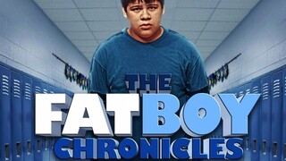 The Fat Boy Chronicles _High School Drama _ Full Movie English