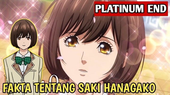 FAKTA TENTANG SAKI HANAGAKO PLATINUM END - PEMBAHASAN PLATINUM END