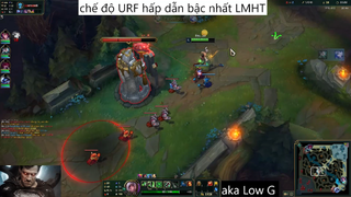 chế độ URF hấp dẫn bậc nhất LMHT #34