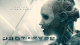 Prototype (2022) | 1080p | Full HD | Full Movie | WatchMovies4K