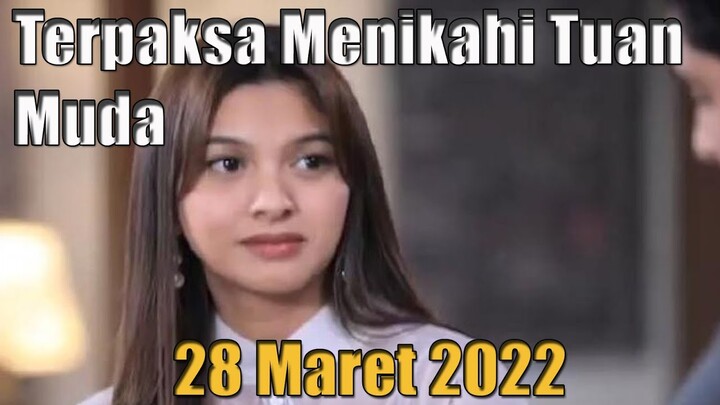 Sinopsis Terpaksa Menikahi Tuan Muda 28 Maret 2022 Demi Balas Dendam, Anita Dan Reno Menyogok Herman