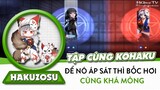 Onmyoji Arena | Gặp Hakuzosu tập trong đấu trường 1vs1, để nó áp sát thì cũng ghê đấy