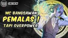 Bangsawan Jenius  Pemalas Tapi Punya Kekuatan Overpower !