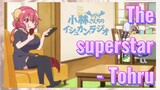 The superstar - Tohru