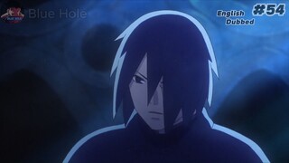 Boruto Episode 54 English Dubbed (Blue Hole)