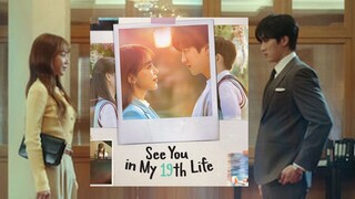 See You In My 19th Life Episode 4