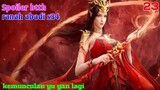 Batle Through The Heavens Ranah Abadi S34 Part 23 : Kemunculan Yu Yan Lagi