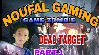 main game tembak zombie DEAD TARGET PART1