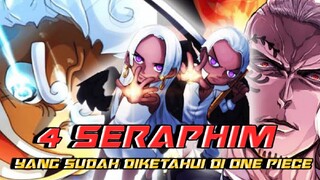 INI DIA 4 SERAPHIM YANG SUDAH DIKETAHUI DI ONE PIECE