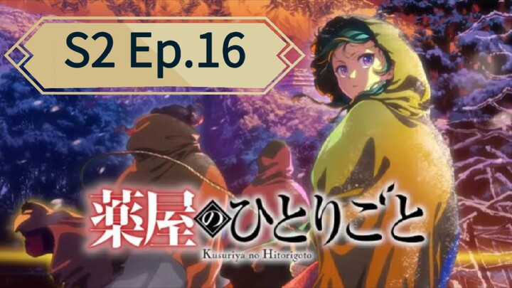 The Apothecary Diaries S2 (Episode 16) Eng sub