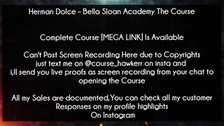 Herman Dolce Course Bella Sloan Academy The Course Download