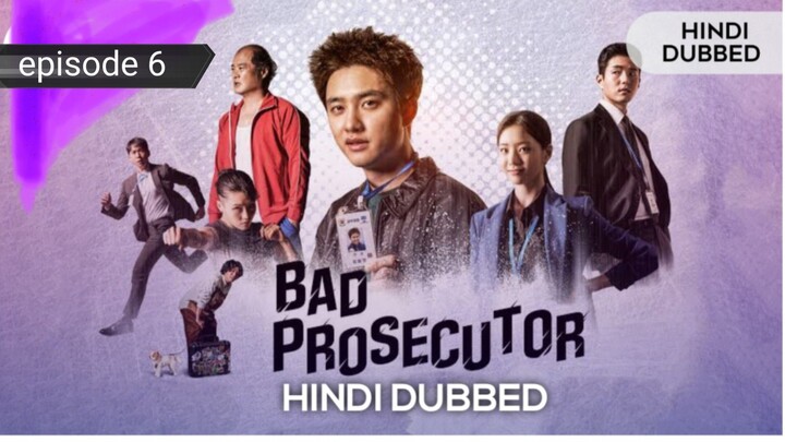 Bad_Prosecutor_S01_E06_WebRip_480p_x265_H Hindi dubbed