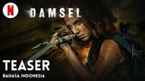 Damsel (Teaser) | Trailer bahasa Indonesia | Netflix