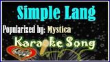 Simlpe Lang Karaoke Version by Mystica -Minus One - Karaoke Cover
