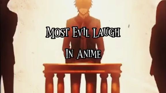 10 Scariest Anime Laughs That Youll Never Forget