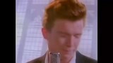 Rick Roll nhưng hơi lạ