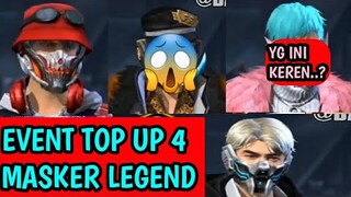 4 MASKER LEGEND‼BOCORAN EVENT TOP UP TERBARU FREE FIRE