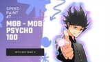 Mob 100% mode | Mob Psycho 100