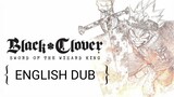 BLACK CLOVER : SWORD OF THE WIZARD KING { ENGLISH DUB }