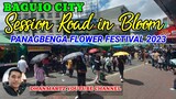 BAGUIO CITY SESSION ROAD IN BLOOM 2023 | PANAGBENGA FLOWER FESTIVAL 2023