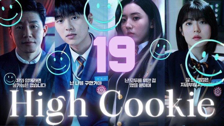 High Cookie  Ep 19 l ᴇɴɢ ꜱᴜʙ