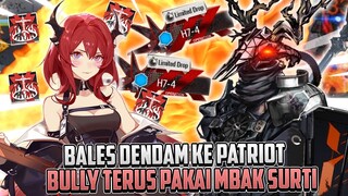 Bales Dendam Ke Patriot Pake Surtr !! ~ Arknights Indonesia