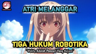 Apakah ATRI akan menjadi the Next Plastic Memories? Review Anime ATRI My Dear Moments