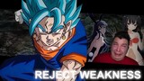 Reject weakness, embrace Strength - [ Vegito ] DragonBall edition