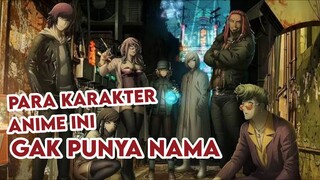 Anime keren tapi karakter gak punya nama