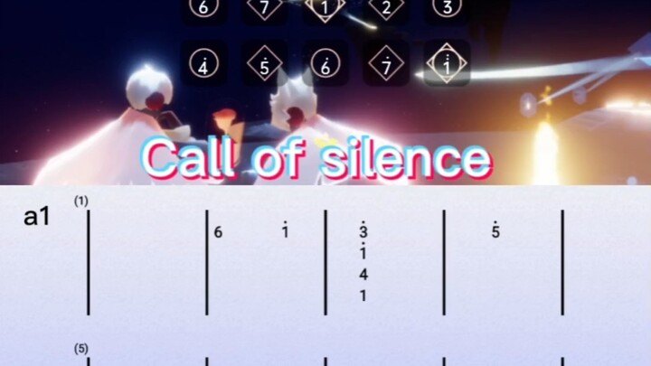 sky光遇琴谱（Call of Silence）琴谱教程。