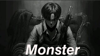 Levi ackerman AMV(monster)