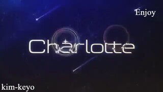 best anime song-shatter me-[charlotte]