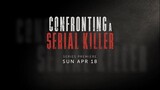 Confronting a Serial Killer (2021) Restoring Their Names E4