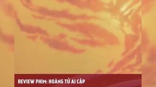 HOÀNG TỬ AI CẬP tập 1