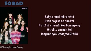 [Phiên âm tiếng Việt] SO BAD - STAYC