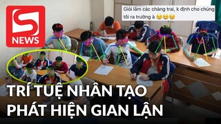 Gian lận thi cử sắp “hết đất diễn” vì công nghệ phát hiện mới