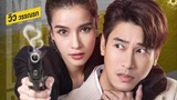 My Lovely Bodyguard (2022 Thai drama) episode 1