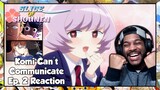 Komi Can't Communicate Episode 2 Reaction | BEST BOY NAJIMI HAS FINALLY ARRIVED!!!