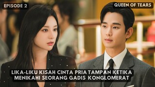 Mengapa Rasa Cinta Ini Menghilang Setelah Kami Menikah? | Queen of Tears