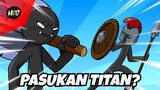 Munculnya Pasukan Titan! - Stickman War Legend of Stick