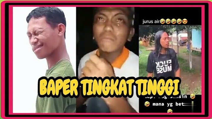 BAPER TINGKAT TINGGI KUMPULAN VIDEO LUCU NGAKAK RECEH MEME TERBARU TERUPDATE