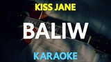 Baliw - Kiss Jane (Karaoke Version)