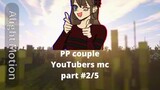 PP couple youtubers mc