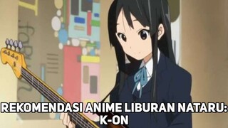 Rekomendasi Anime Untuk Liburan: K-On
