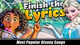 Can you Finish the Lyrics of these Popular Disney Songs..?