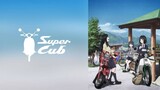 Super Cub (Sub indo) E-10