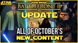 Battlefront 2 NEW Content Update October | Star Wars Battlefront 2 Update