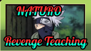 NATURO|[Kakashi/Gekijo]Revenge Teaching of Naruto_A